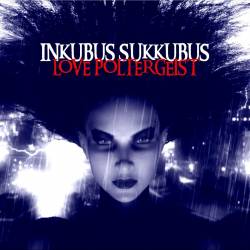 Inkubus Sukkubus : Love Poltergeist